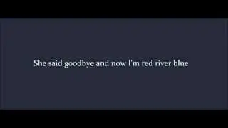 Red River Blue - Blake Shelton (Lyrics On Screen)