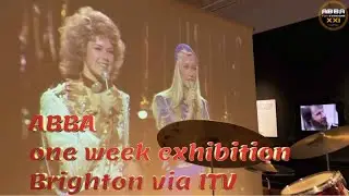 ABBA one week in Brighton Exhibition via ITV ,