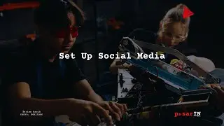 Digital Marketing Class - Set Up Social Media - Week 02
