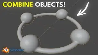 How to Combine Objects in Blender in 1 Minute!