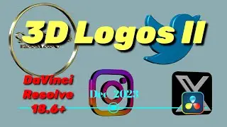 3D logos II - DaVinci Resolve 18.6 (Free and Studio)