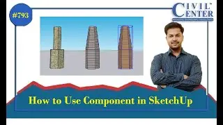 How to Use Component in SketchUp || Tips and Tricks of SketchUp