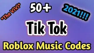 50+ Roblox: TikTok Music Codes/ID(S) *WORKING* 2021-2022