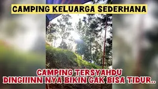 CAMPING GUNUNG PUTRI LAGI | serba dadakan gesss.. #gunungputrilembang #gunungputri #campinglife 