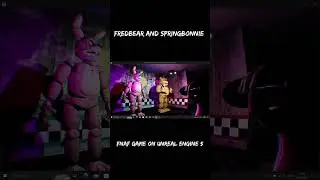 FNAF FAN GAME ON UNREAL ENGINE 5 | Sprongbonnie and Fredbear #fnaffangame #shorts
