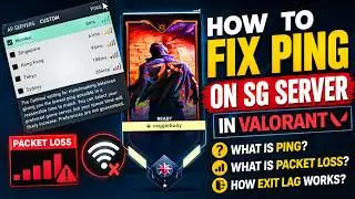 How To Fix Ping On SG  Server In Valorant | What Is Packet Loss?
