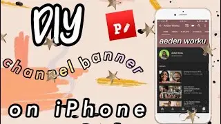 how to make a channel art on iPhone 2020!! :)