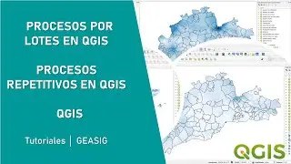 Procesos repetitivos en QGIS - 🤩 super fácil