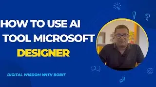 How to Use Microsoft Designer