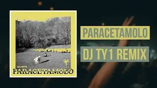 PARACETAMOLO - Ty1 remix