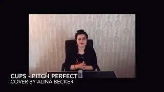 CUPS - PITCH PERFECT (Cover by Alina Becker)