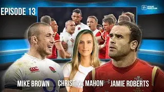 Mike Brown on England rugby and World Cup bust ups  | E13 | RugbyPass Offload | Rugby Podcast