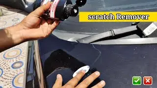 How To Remove Scratches From Car || Scratch Remover For Car || Scratch Remover Rubbing Compound