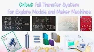 Cricut Foil Transfer System *NEW*