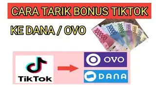 CARA TARIK BONUS TIKTOK KE DANA TERBARU
