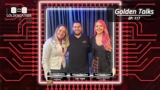 Golden Talks - Episódio 117 : Ana Gabriela de Castro Almeida, Vanessa Almeida