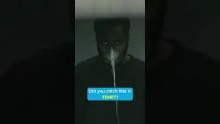 Did you catch this in TENET