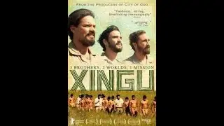 XINGU   A História dos Irmãos Villas Boas   Filme Completo Em 4 Partes  (nacional)