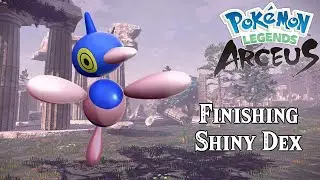 Finishing my Shiny Dex in Pokemon Legends Arceus!