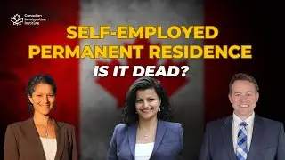 Major Shifts in Canada's Start-Up and Self-Employed PR Programs