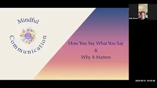 Mindful Communication: Leadership & Innovation Webinar Series - Session 2