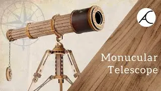 Building Monocular Telescope - Timelapse