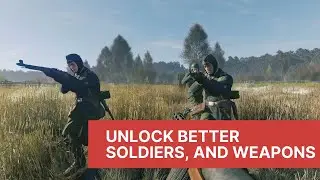 Enlisted 101 - How to unlock new equipment, soldiers and weapons!