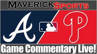 Atlanta Braves vs Philadelphia Phillies⚾|⚾ Game Commentary Live!