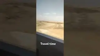 travel time #travel #saudiarabia #ytshortsvideo #youtubeshorts