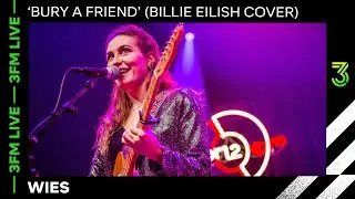 Dutch cover of 'Bury A Friend' by Billie Eilish | 3FM Live | NPO 3FM