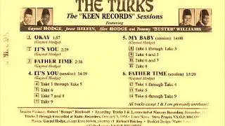 The Turks - It's You