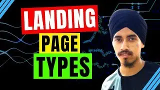 5 Types of Landing Pages You Must Use in CPA Marketing | Different Types of Landing Pages