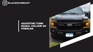 Adjusting Turn Signal Volume W/ Forscan (F-150 15-20)
