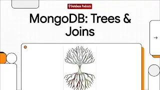 Episode 18 — 🌳 Modeling Tree Structures & $lookup Joins in MongoDB | @Database Podcasts