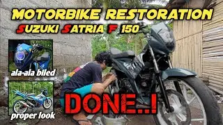 DONE.‼️ Proses Restorasi selesai || Suzuki satria F150 - semua generasi ADA jadi satu....