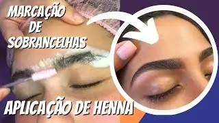 Marcação De Sobrancelhas e Aplicação De Henna - Passo a Passo Completo