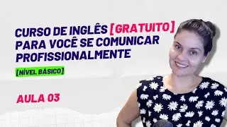 CURSO DE INGLÊS | AULA 03 | PRESENT SIMPLE - NEGATIVE FORM