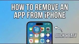 How to Remove an App from iPhone (2026 Guide)