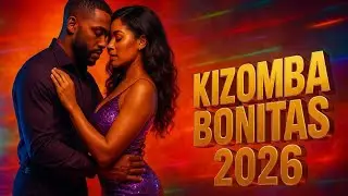 Kizomba Love Songs 2026 ❤️ Best Addictive Romantic Kizomba Music
