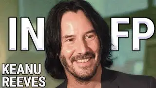 INFP Example - Keanu Reeves