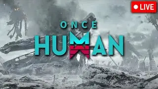 Once Human THE WAY OF THE WINTER Scenario New Map, Monsters And ICE M416 SILENT ANABASIS BUILD