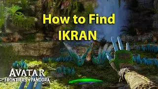 How to Find & Fly An Ikran - Avatar: Frontiers of Pandora