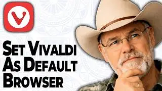 How To Set Vivaldi As Default Browser in Windows 10