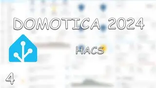 HACS - DOMOTICA 2024
