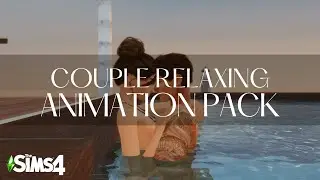 Couple Relaxing in a Swimming Pool | Animation Pack | The Sims 4