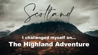 First Person POV Landscape Photography - Run and Gun Style in Scotland (Highlands)