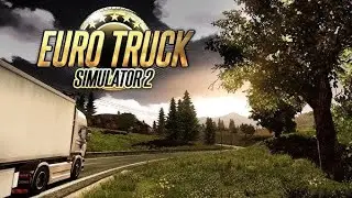 Ultra Realistic Truck Driving Experience – Euro Truck Simulator 2