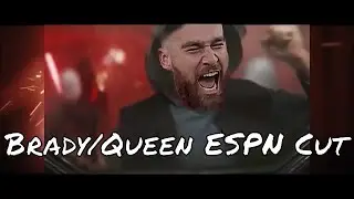 Brady ESPN Queen Cut - Original [1080p]