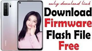 Huawei CDY-N29A Firmware Flash File - Frp Bypass Remove Huawei Id Downgrade Firmware