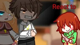 Реакция родителей на Чару/ Parents react with Chara // Undertale AU// Gacha Nox // Sad // (чит.опис)